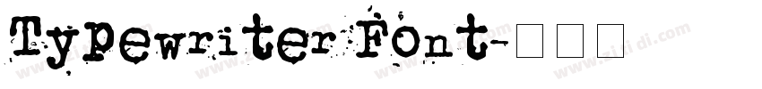 Typewriter Font字体转换